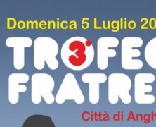 Grandi novità per il Trofeo Fratres Città di Anghiari 2015 del prossimo 5 luglio