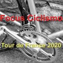 Focus Ciclismo – Il Tour de France 2020