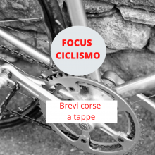 Focus Ciclismo – Le brevi corse a tappe